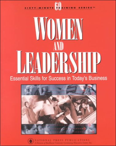 Women and Leadership: Essential Skills for Success in Today's Business Books