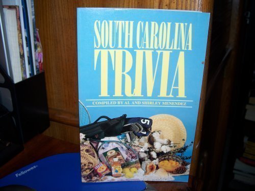 South Carolina Trivia Politics & History
