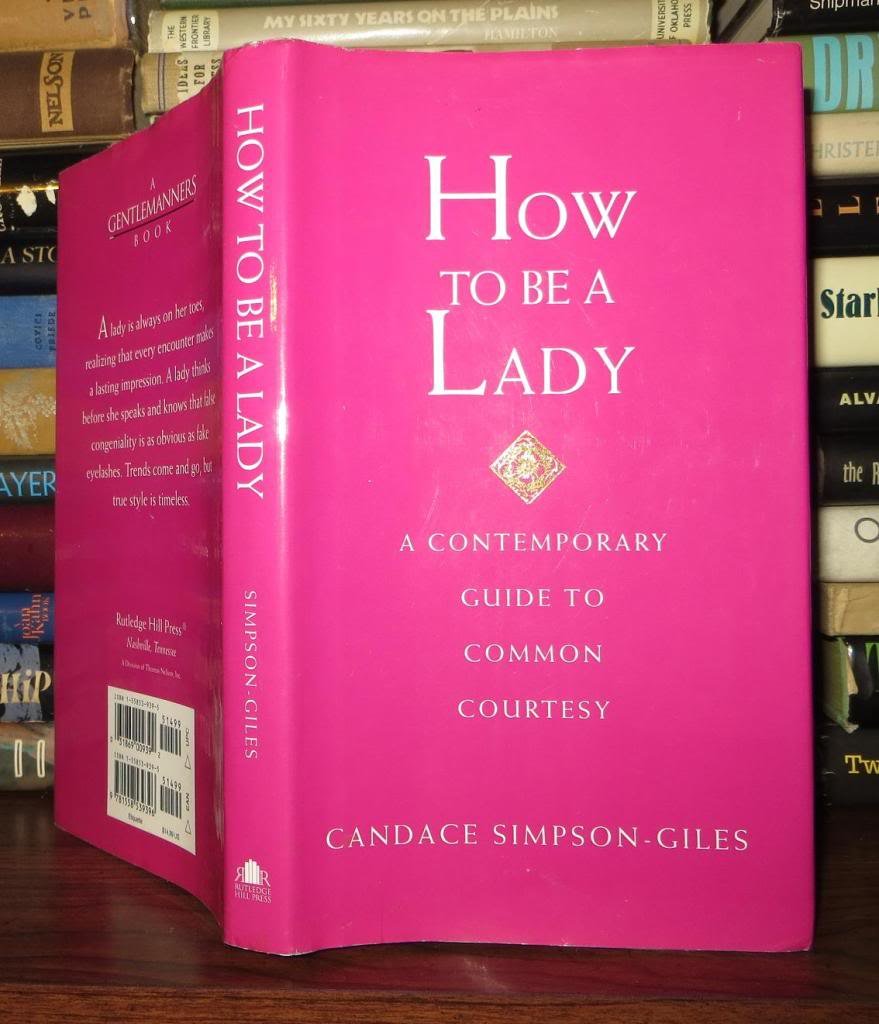 How to Be a Lady (A Gentlemanners Book) Leisure, Home & Garden