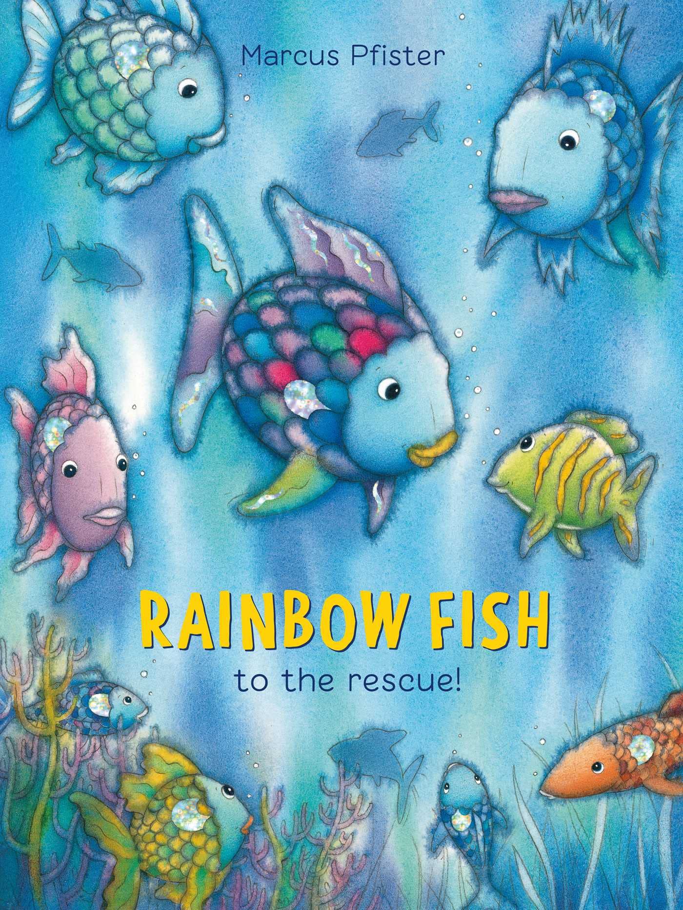 Rainbow Fish to the Rescue! (Volume 2) Non-fiction