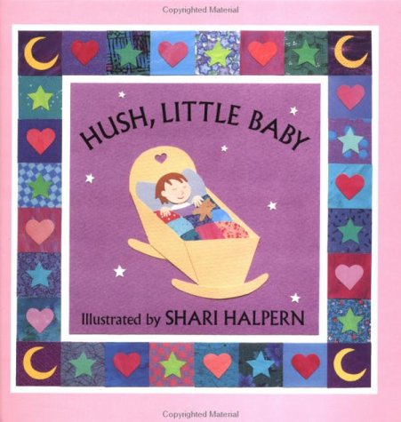 Hush, Little Baby book