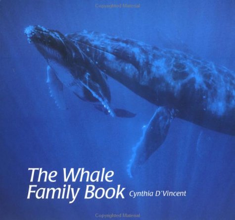 The Whale Family Book (The Animal Family Series) Non-fiction