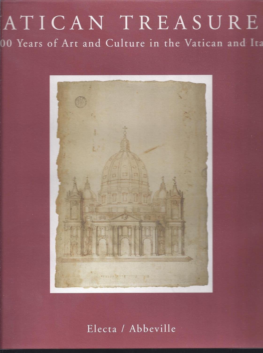 Vatican Treasures: 2000 Years of Art and Culture in the Vatican and Italy book