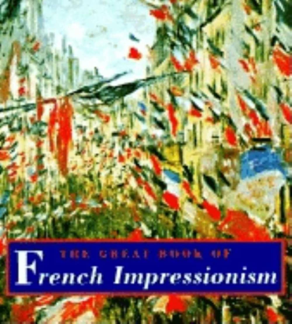 Great Book of French Impressionism (Tiny Folios (Paperback)) Film, Art & Culture