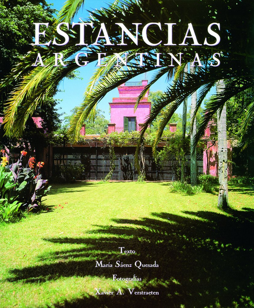 Estancias, Great Houses and Ranches of Argentina Books