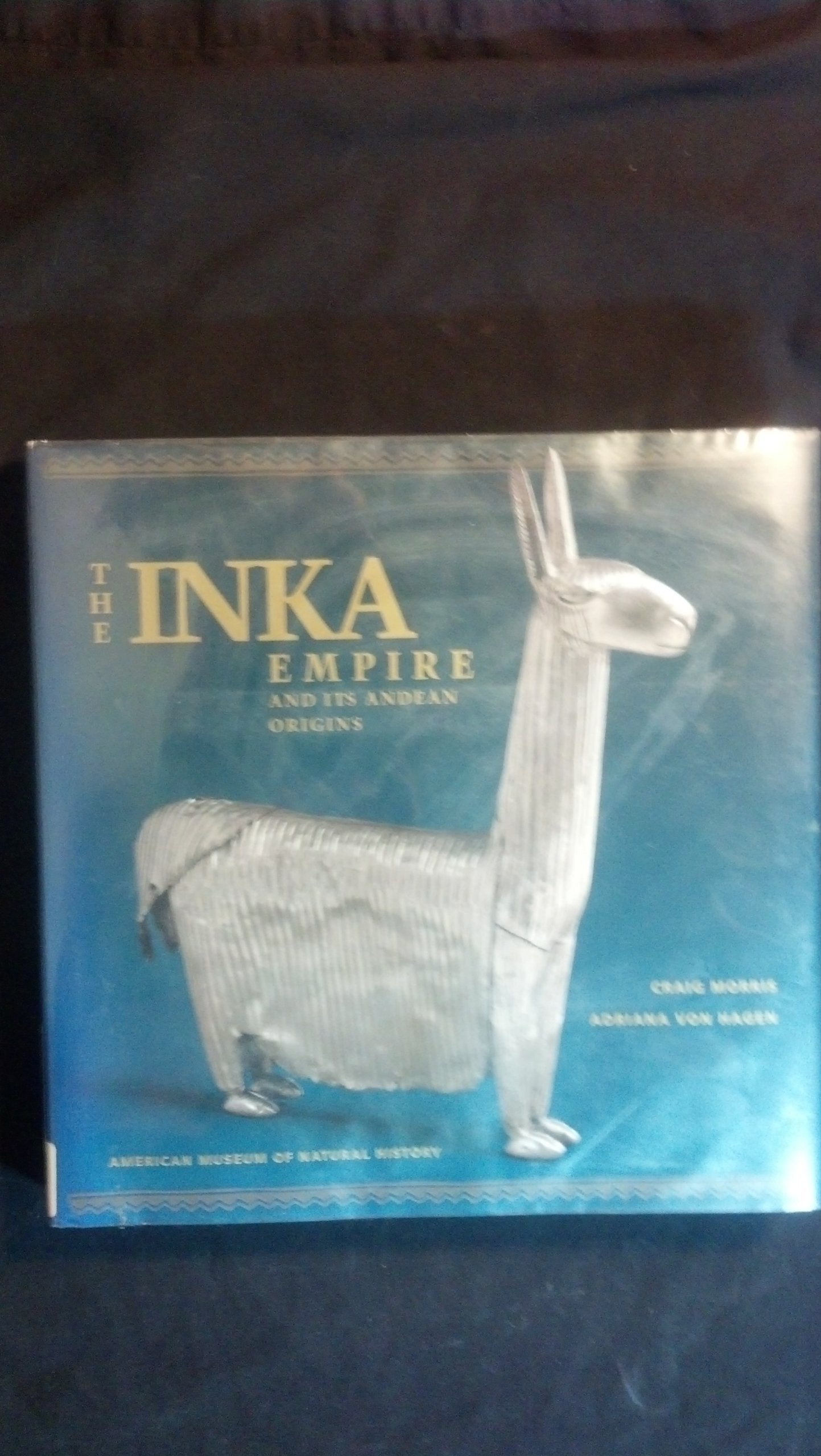 The Inca Empire and Its Andean Origins book