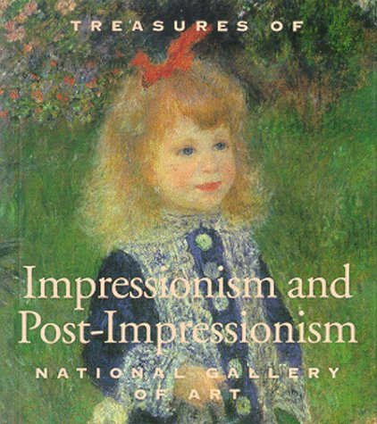 Treasures of Impressionsim and Post-Impressionism: National Gallery of Art: From the National Gallery of Art, Washington (Tiny Folio) Film, Art & Culture