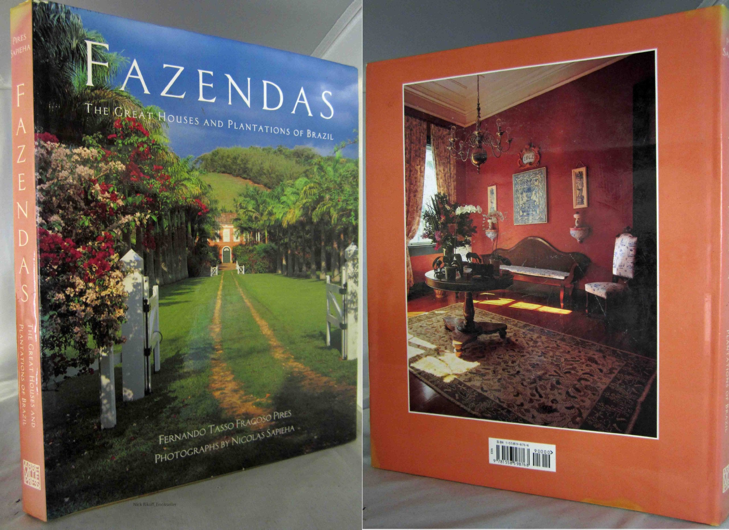 Fazendas: The Great Houses and Plantations of Brazil book