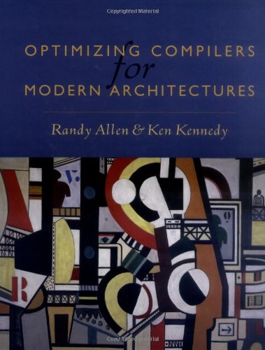 Optimizing Compilers for Modern Architectures Computer Science