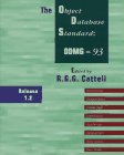 The Object Database Standard: Odmg-93 : Release 1.2: ODMG Release 1.2 (Morgan Kaufmann Series in Data Management Systems) Computer Science