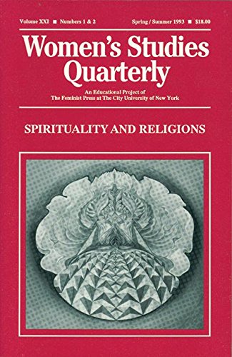 Women's Studies Quarterly (93:1-2): Spirituality and Religions Philosophy