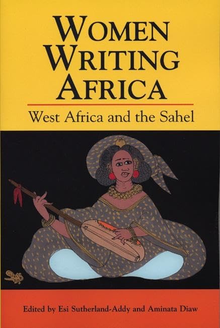 Women Writing Africa: West Africa and the Sahel Social Sciences