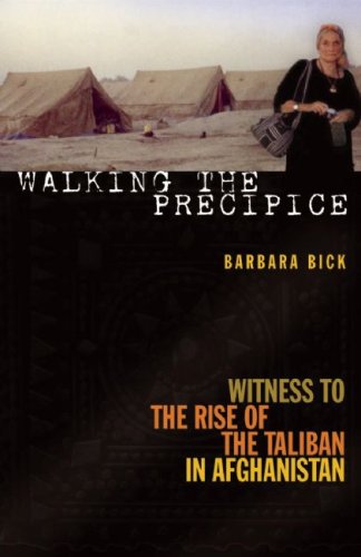 Walking the Precipice: Witness to the Rise of the Taliban in Afghanistan Politics & Society Books