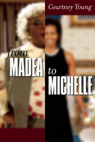 From Madea to Michelle Social Sciences