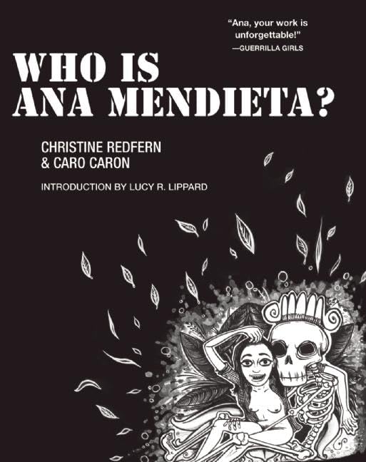 Who Is Ana Mendieta? (Blind spot) Social Sciences