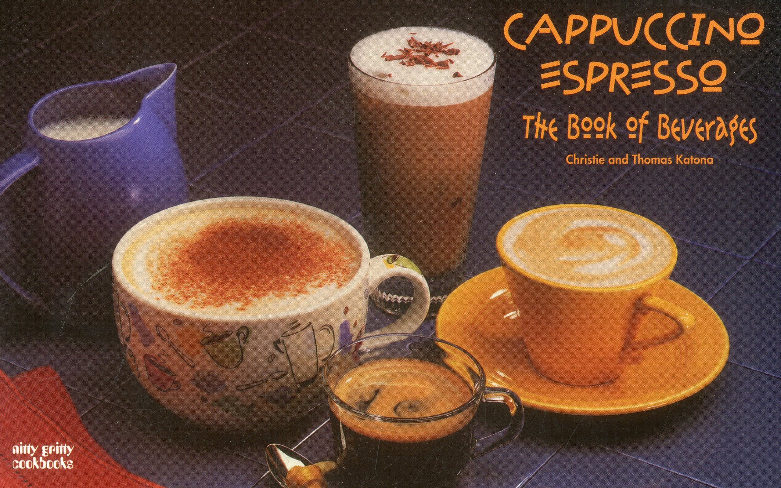 Cappuccino/Espresso: The Book of Beverages (Nitty Gritty Cookbooks) Leisure, Home & Garden