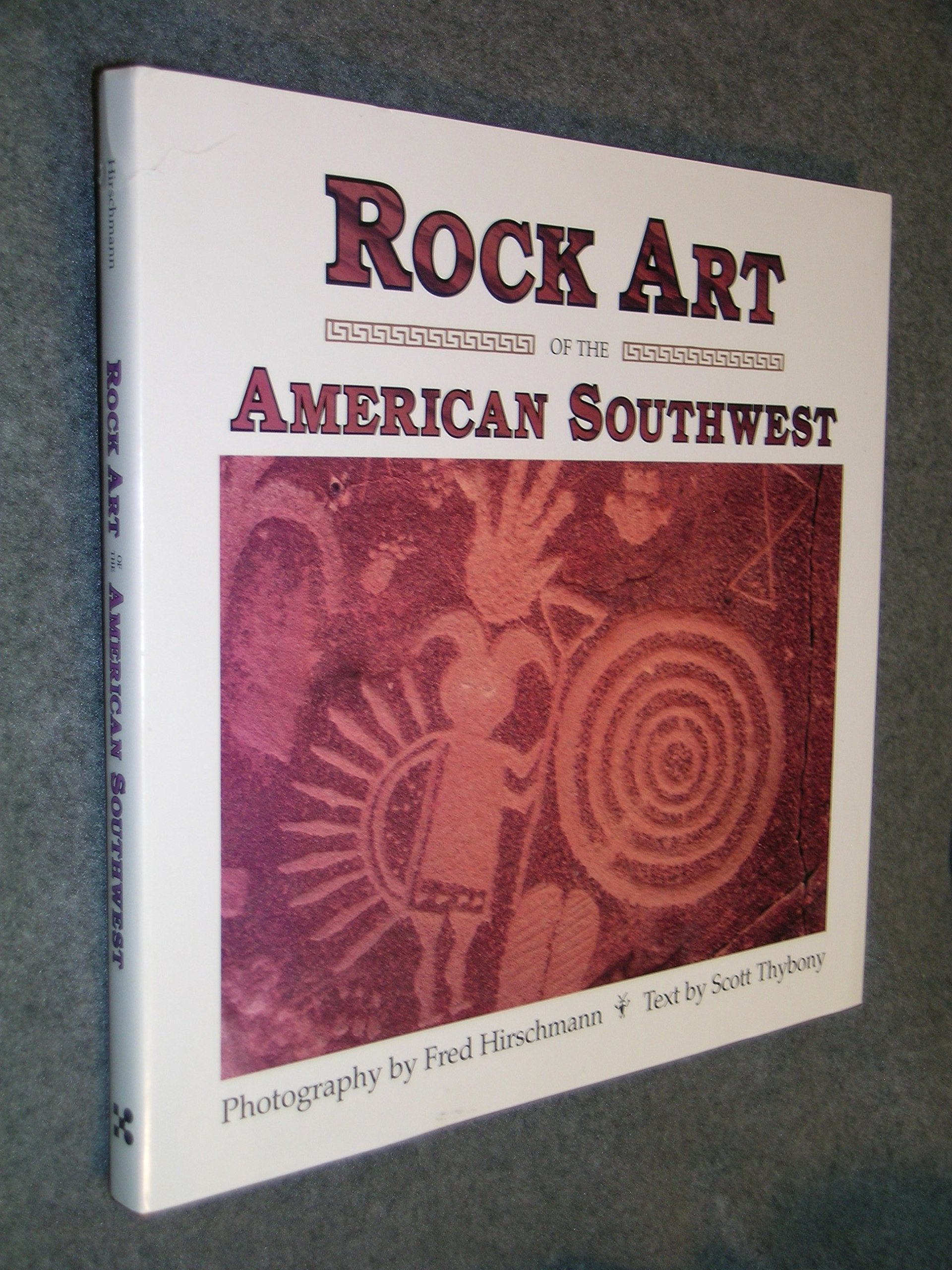 Rock Art of the American Southwest book