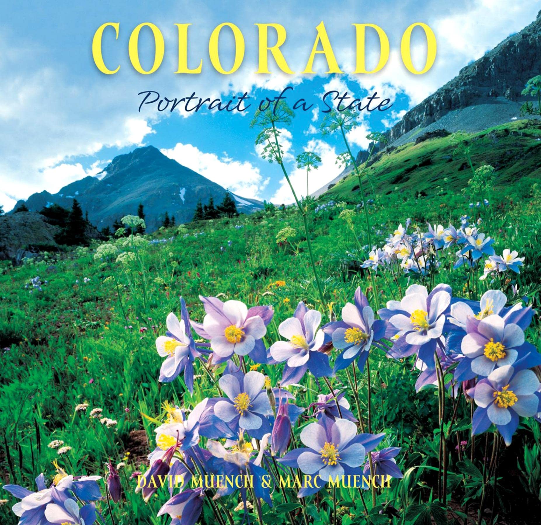 Colorado: Portrait of a State Photography