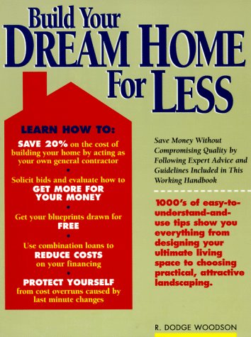 Build Your Dream Home for Less book