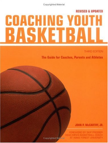 Coaching Youth Basketball: The Guide for Coaches & Parents (Betterway Coaching Kids) Leisure & Fun