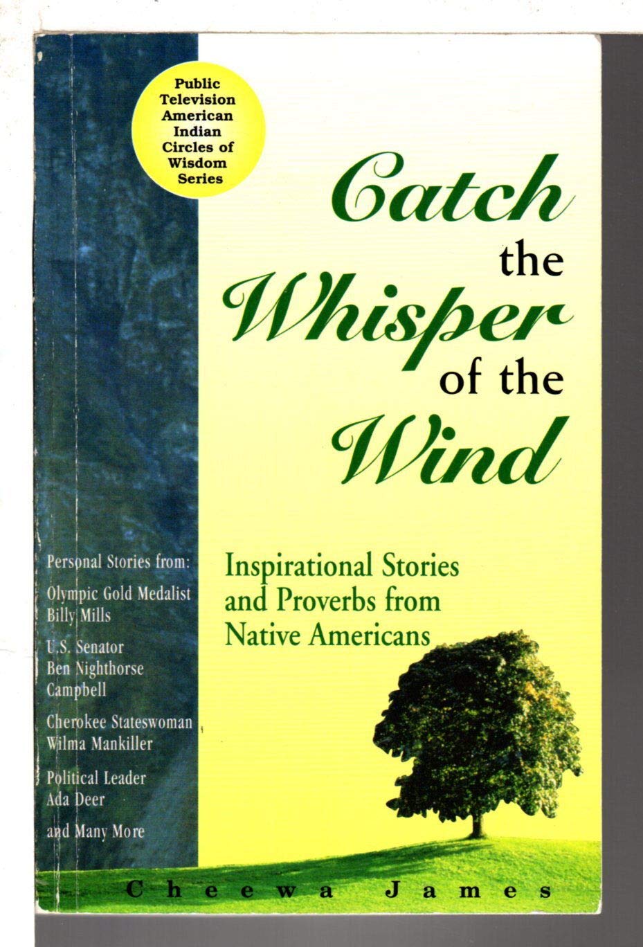 Catch the Whisper of the Wind: Collected Stories and Proverbs from Native Americans Books