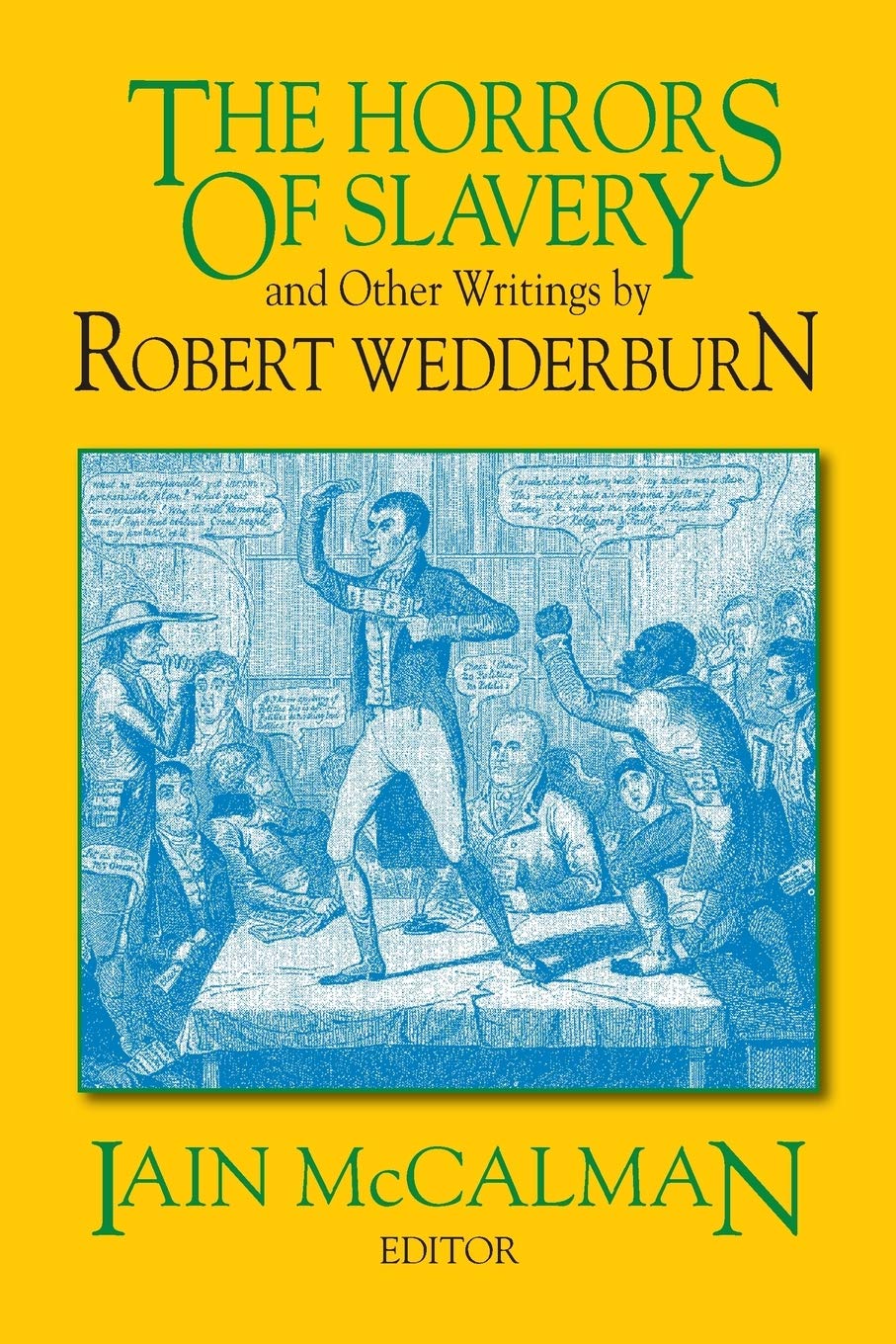Horrors of Slavery and Other Writings by Robert Wedderburn book
