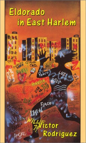 Eldorado in East Harlem: Essays on Puerto Rican Identity Contemporary literature