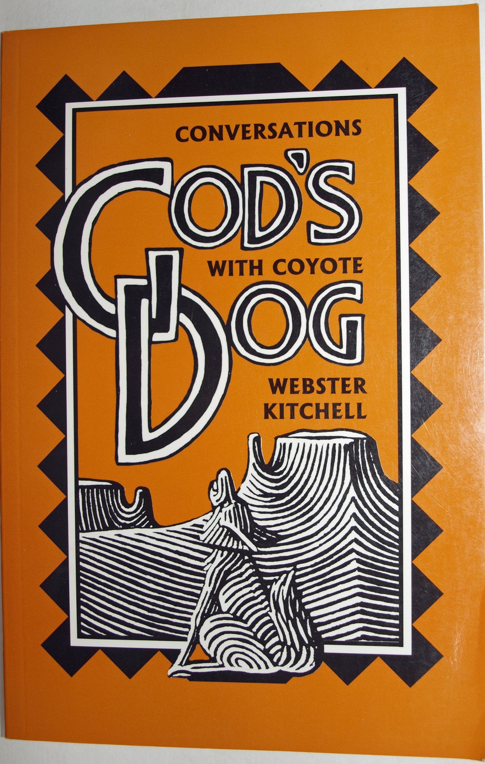 Product Image: God's Dog: Conversations with Coyote