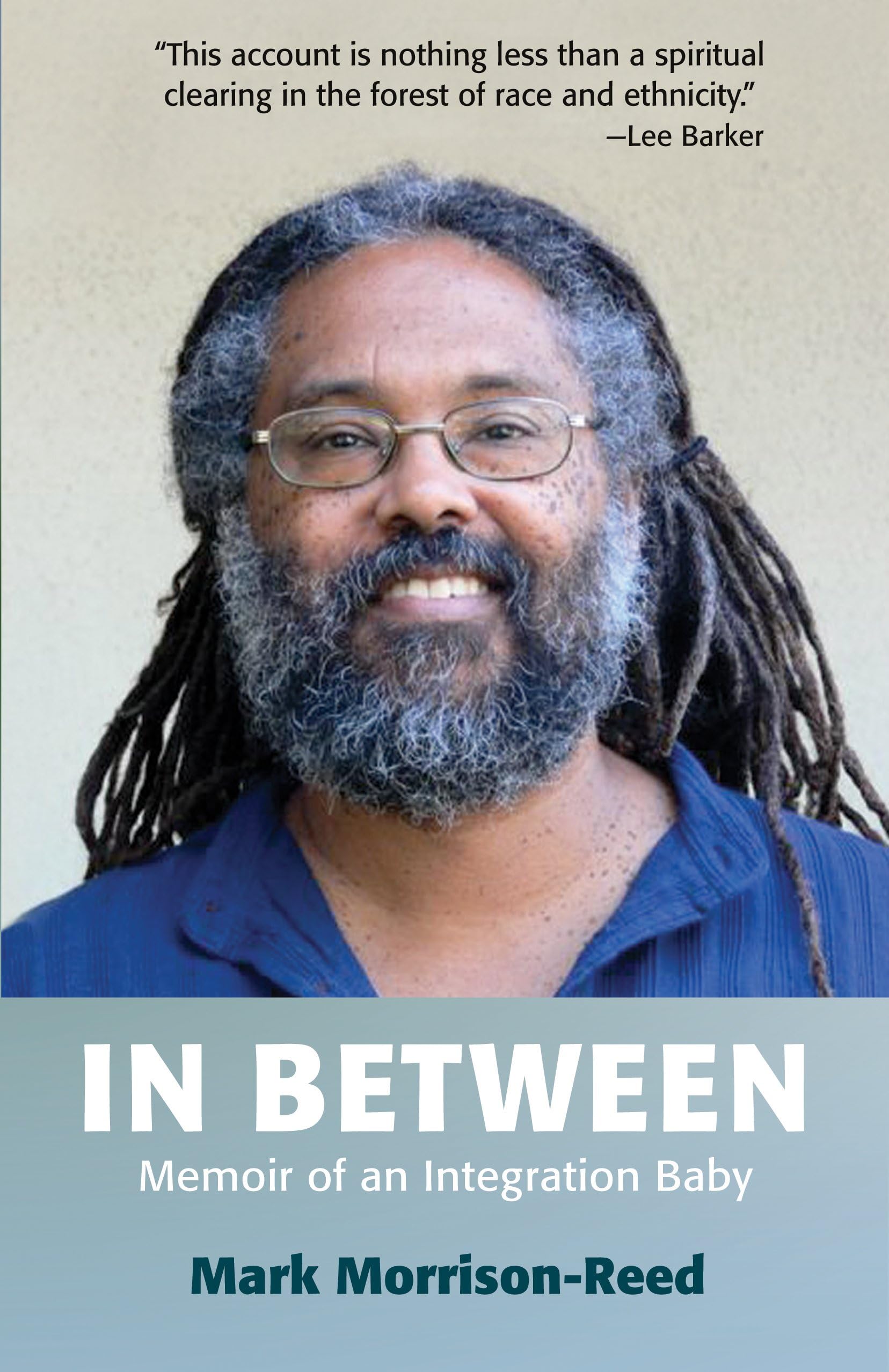 In Between: Memoir of an Integration Baby Art & Literature