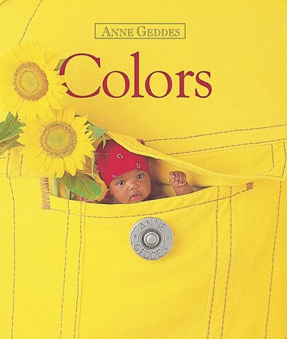Colors (Anne Geddes Collection) Non-fiction
