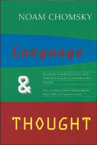 Language and Thought (Anshen Transdisciplinary Lectureships in Art, Science and the Philosophy of Culture, Band 3) Philosophy