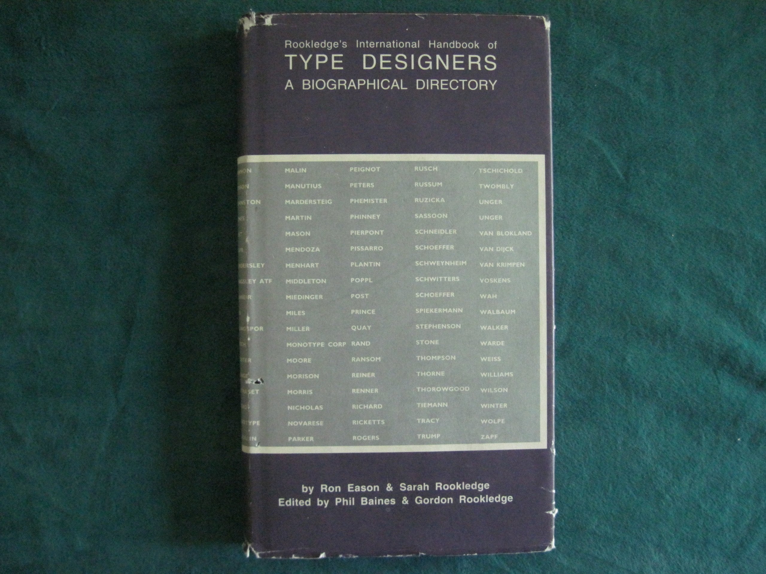 Rookledge's International Handbook of Type Designers: A Biographical Directory Film, Art & Culture