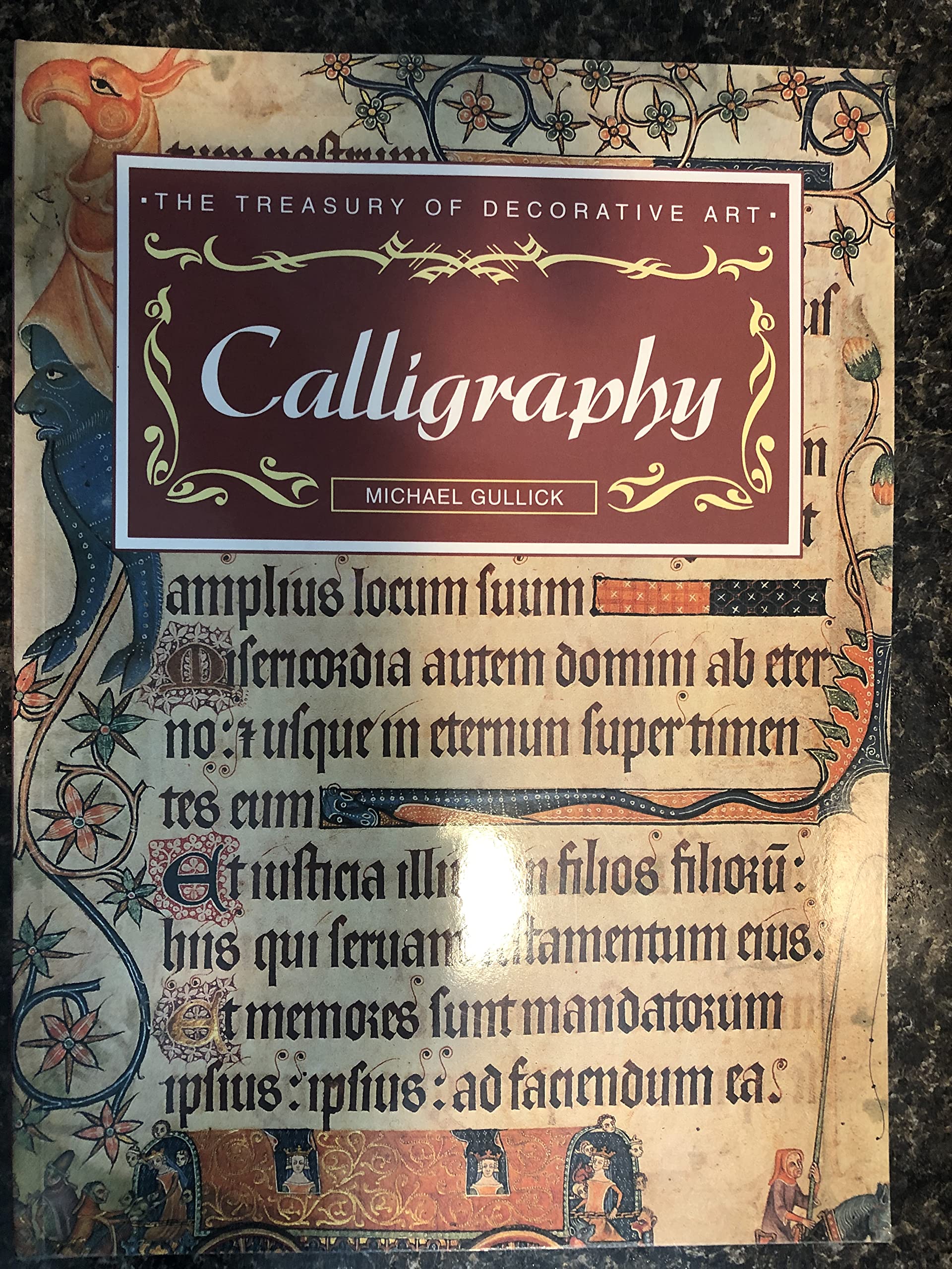 Calligraphy: The Treasury of Decorative Art Hobbies & Crafts
