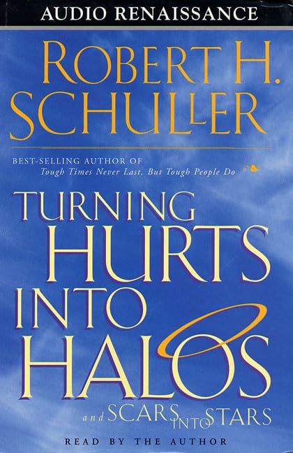 Turning Hurts into Halos and Scars into Stars book