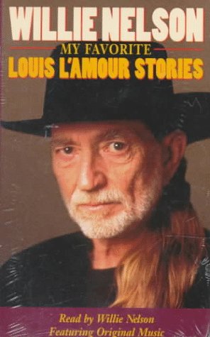 Willie Nelson My Favorite Louis L'amour Stories Contemporary literature