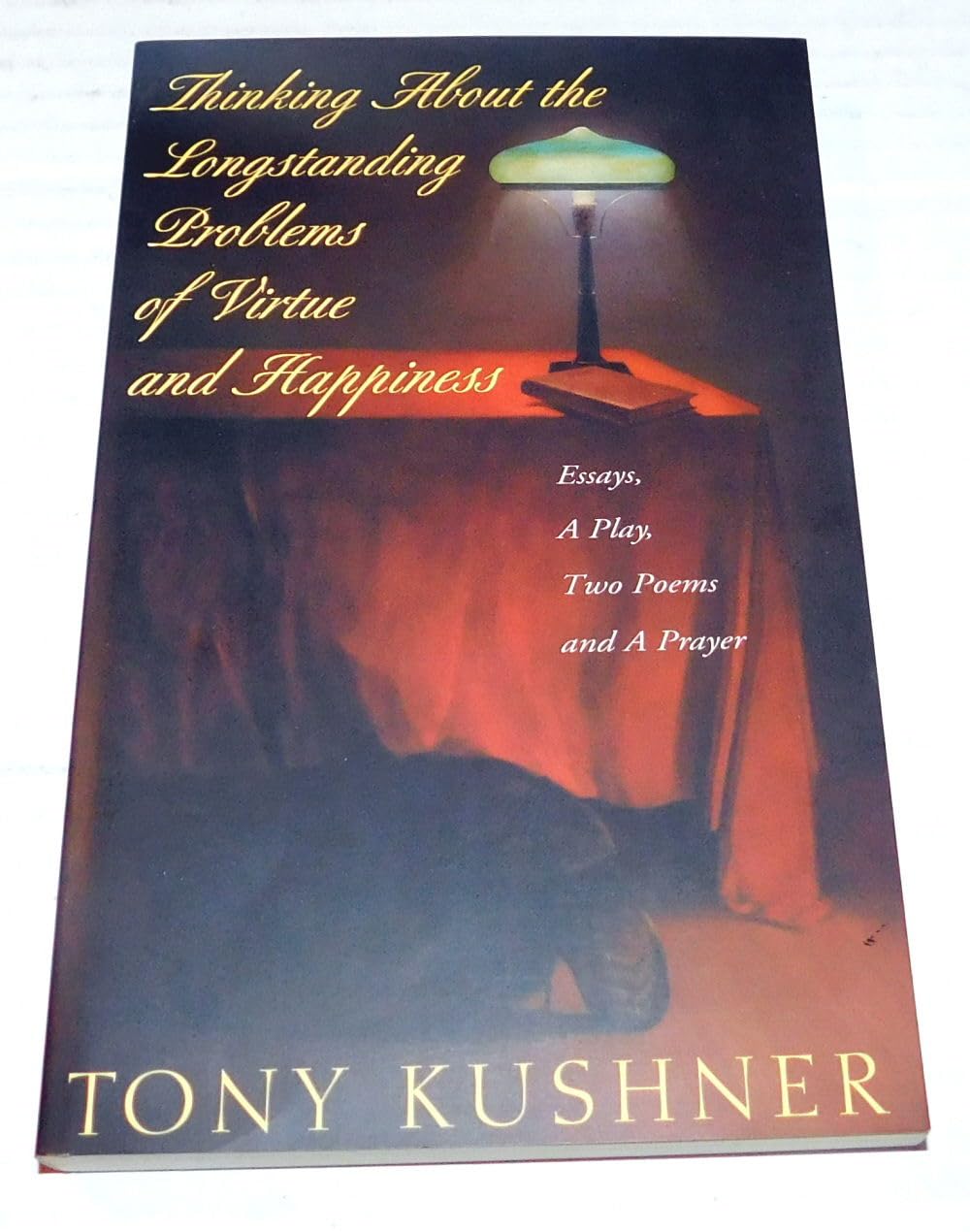 Thinking About the Longstanding Problems of Virtue: Essays, A Play, Two Poems and a Prayer Social Sciences
