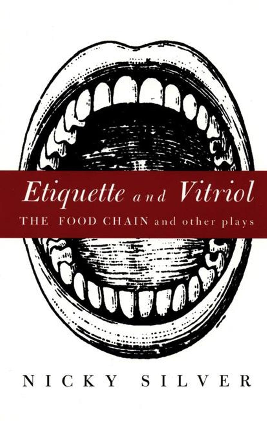 Etiquette and Vitriol: The Food Chain and Other Plays Drama