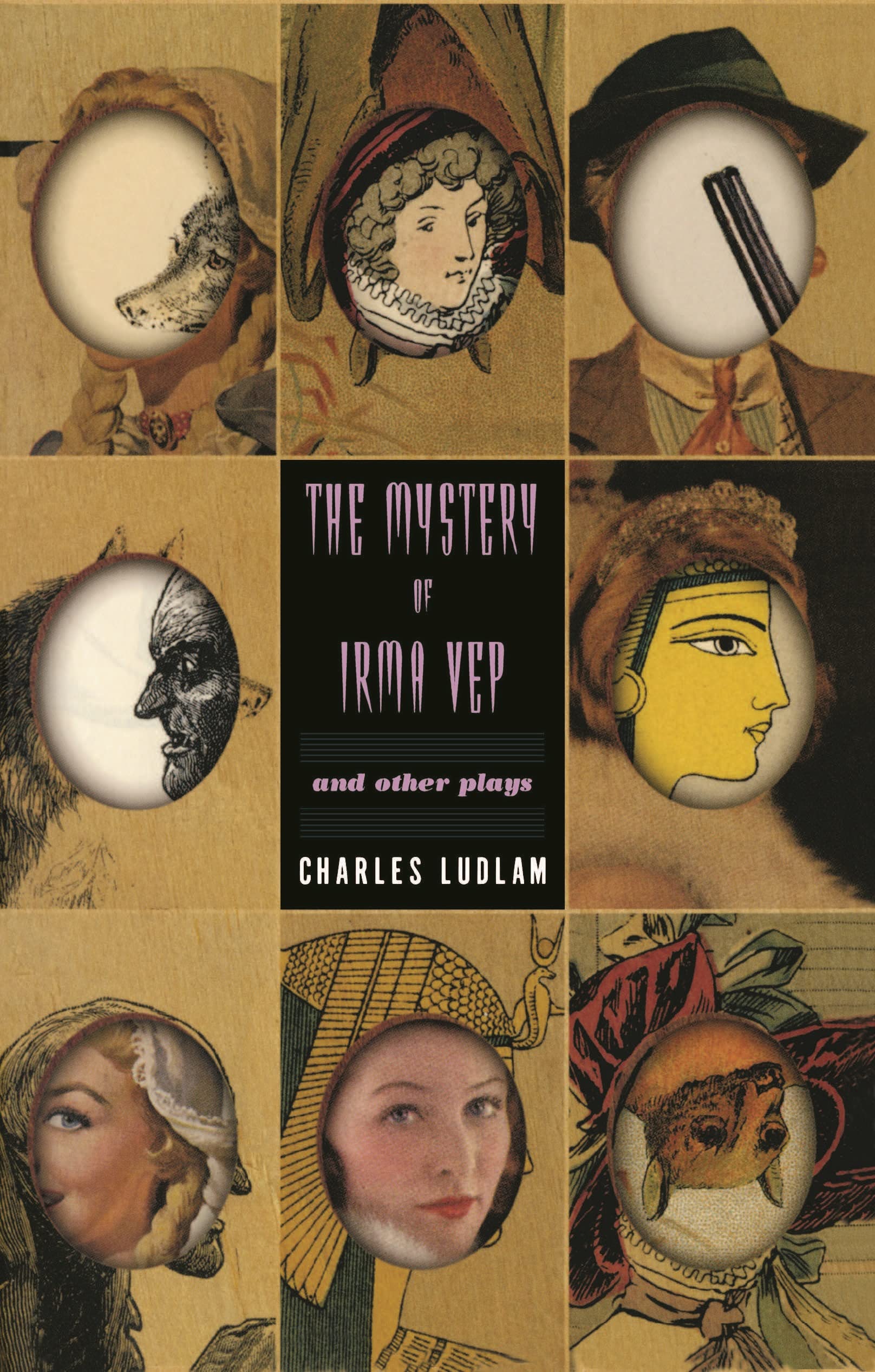 Mystery of Irma Vep and Other Plays Drama