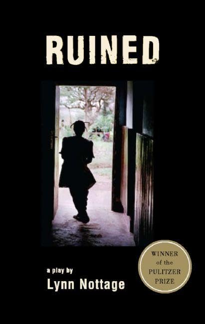 Ruined (TCG Edition): A Play. Winner of the Pulitzer Prize for Drama 2009 Social Sciences