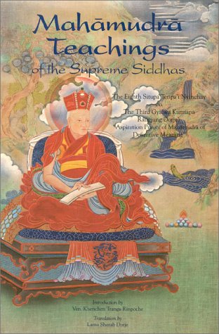 Mahamudra Teachings of the Supreme Siddhas Religion & Esotericism