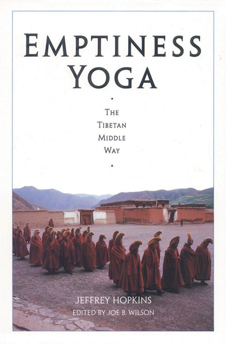Emptiness Yoga: The Tibetan Middle Way Health, Nutrition & Fitness