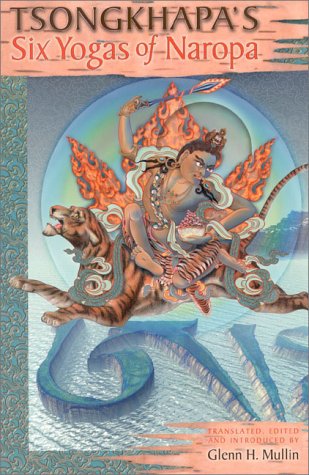 Tsongkhapa's Six Yogas of Naropa Health, Nutrition & Fitness
