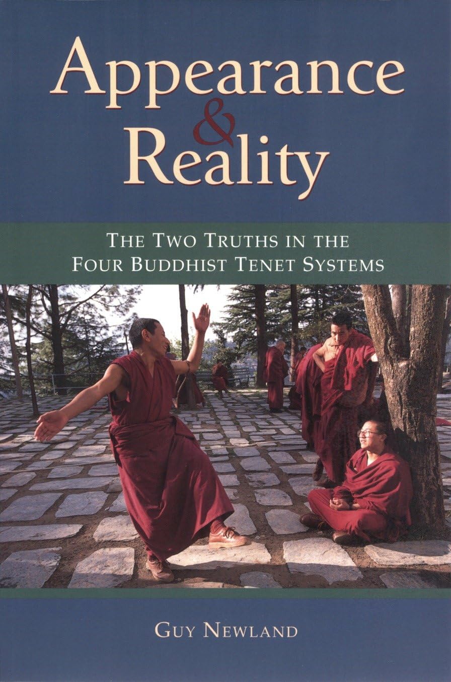Appearance and Reality: The Two Truths in the Four Buddhist Tenet Systems Philosophy
