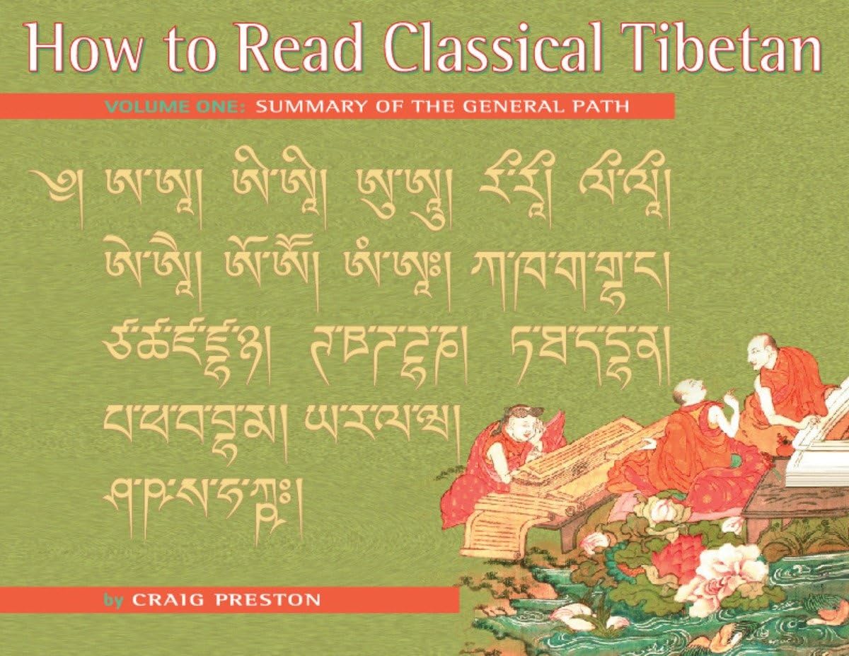 How to Read Classical Tibetan, Volume One: A Summary of the General Path Social Sciences