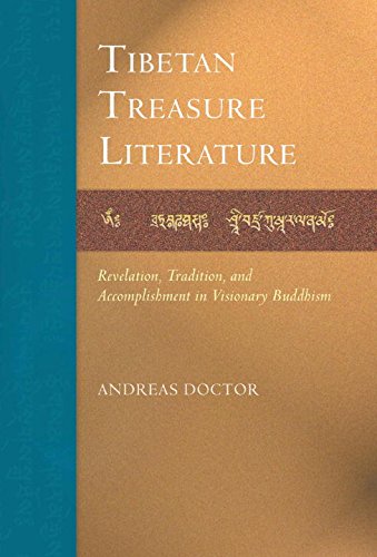 The Tibetan Treasure Literature: Revelation, Tradition, And Accomplishment in Visonary Buddhism book