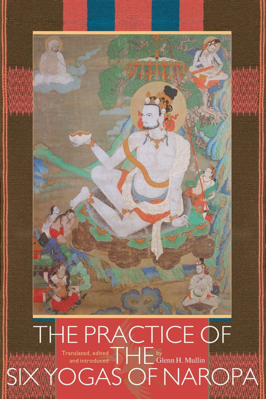 The Practice of the Six Yogas of Naropa Health, Nutrition & Fitness