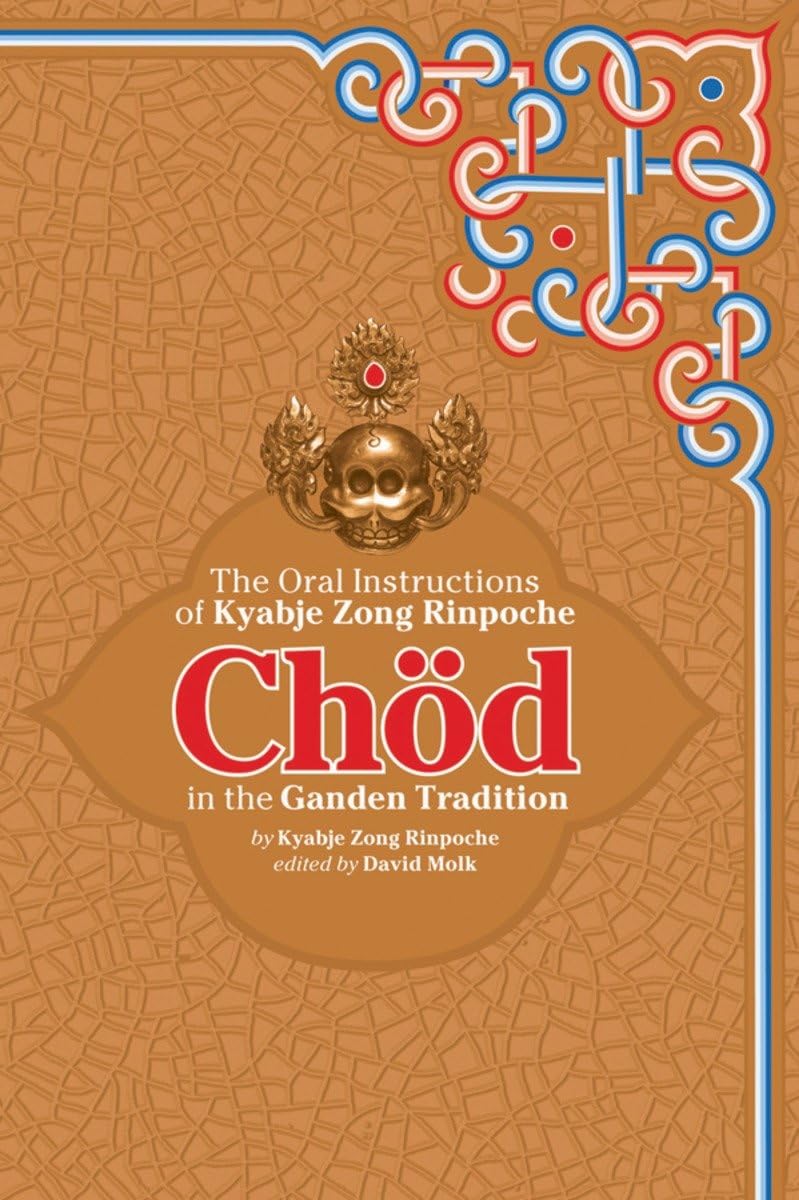 Chod in the Ganden Tradition Religion & Esotericism