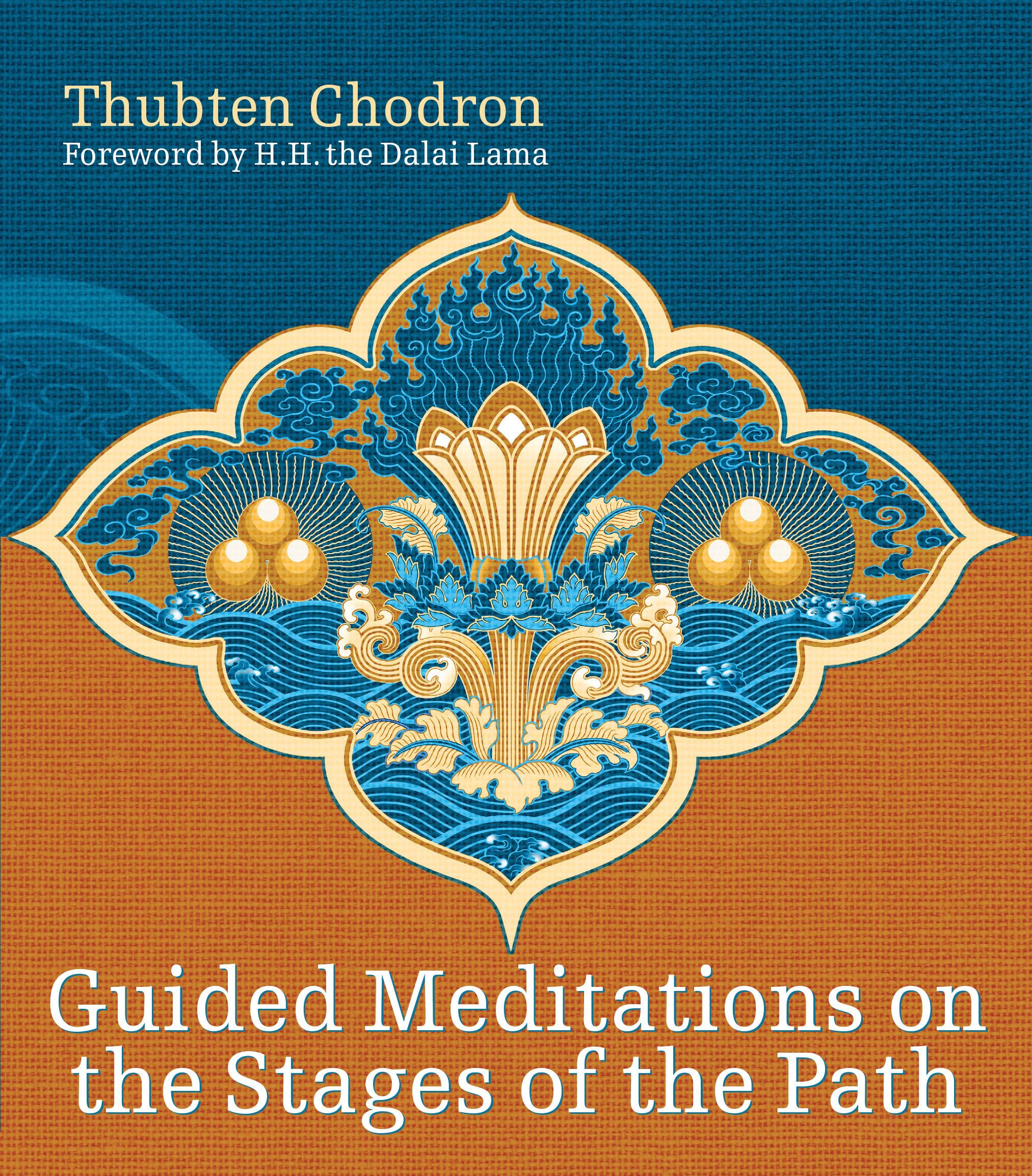 Guided Meditations on the Stages of the Path Film, Art & Culture