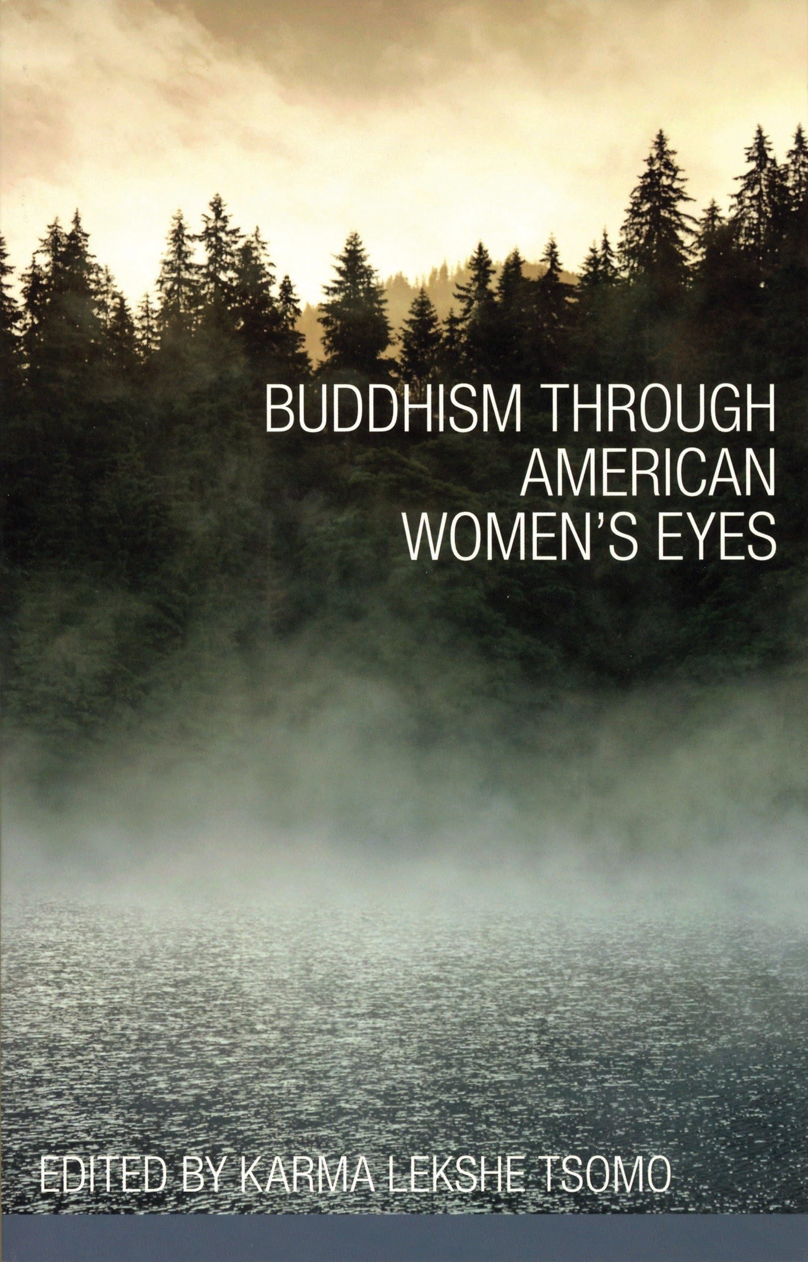 Buddhism through American Women's Eyes Philosophy
