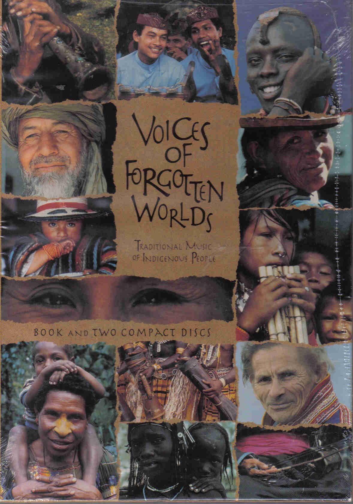 Voices of Forgotten Worlds: Traditional Music of Indigenous People Arts & Music